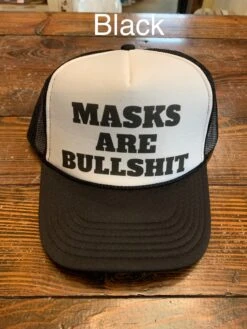 Masks Are Bullsh*t Trucker Hat 16 Masks Are Bullsh*t Trucker Hat -The Ranch House Sales IMG 92182